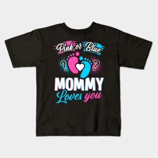 Pink Or Blue Mommy Loves You Gender Reveal Kids T-Shirt